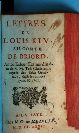 Lettres de Louis XIV. au Comte de Briord