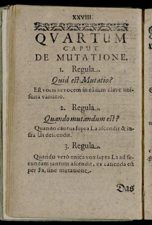 Quartum Caput. De Mutatione. = Das vierde Capitel/ von der Verenderung/ oder Abwechselung der Stimmen.