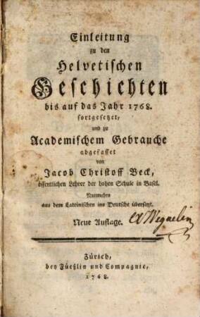 Einleitung zu den Helvetischen Geschichten bis 1768
