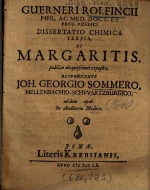 Guerneri Rolfincii ... Dissertatio Chimica Tertia, De Margaritis