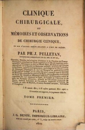 Clinique chirurgicale, ou mémoires et observations de chirurgie clinique, et sur d'autres objets relatifs à l'art de guérir, 1