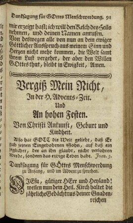 In der Heil. Advents-Zeit und hohen Festen.