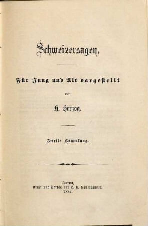 Schweizersagen : Für Jung und Alt dargestellt, 2