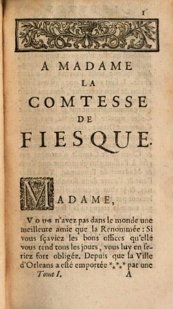 Les dernières Oeuvres de Scarron : divisées en 3 parties, Contenantes plusieurs lettres Amoureuses et Galantes, Nouvelles Histoires, plusieurs Pièces, tant en Vers qu'en Prose, Comédies et autres, 1. (1709). - 6 Bl., 318 S.