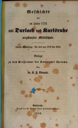 Geschichte der im Jahre 1724 aus Durlach nach Karlsruhe verpflanzten Mittelschule. 2, Die Zeit von 1724 bis 1859