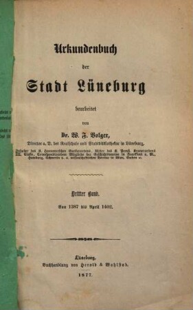 Urkundenbuch der Stadt Lüneburg. 3, Von 1387 bis April 1402