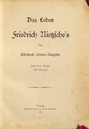 Das Leben Friedrich Nietzsche's, 2,1