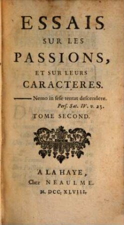 Essais Sur Les Passions, Et Sur Leurs Caracteres, 2