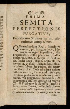 15-91, Prima Semita Perfectionis Purgativa, Peccatorum & vitiorum mortificationes complectens.