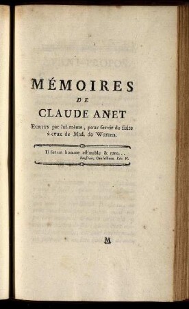 Mémoires De Claude Anet : Ecrits par lui-même, pour servir de suite à ceux de Mad. de Warens.
