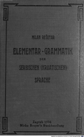 Elementar-Grammatik der serbischen (kroatischen) Sprache
