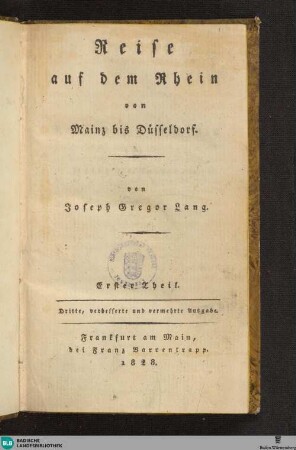 1: Reise auf dem Rhein von Mainz bis Düsseldorf