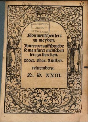 Von menschen lere zu meyden : Anttwort auff spruche so man furet menschen lere zu stercken
