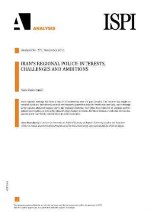 Iran's regional policy : interests, challenges and ambitions