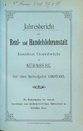 Jahresbericht der Real- und Handelslehranstalt Institut Gombrich Nürnberg für das Schuljahr .... 1895/96