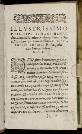 Illustrissimo Principi Othoni Henricho, Comiti Palatino, utriusq[ue] Bavarie Duci [...]