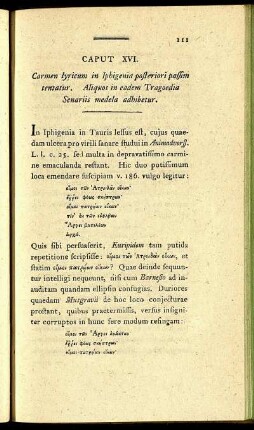 Captut XVI. Carmen lyricum in Iphigenia posteriori passim tentatur.