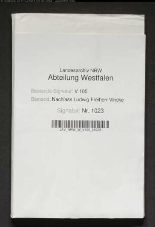 213 Briefe von Ludwig Vincke an Georg von Keßler