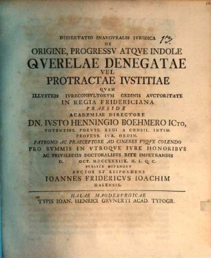 Diss. inaug. iur. de origine, progressu atque indole querelae denegatae, vel protractae iustitiae