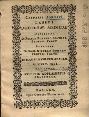 Casparis Dornavi[i] Laurus Docturae Medicae
