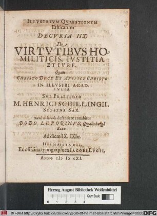 Illustrium Quaestionum Ethicarum Decuria IIX. De Virtutibus Homiliticis, Iustitia Et Iure