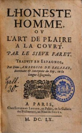 L' Honeste Homme, Ov L'Art De Plaire A La Covrt