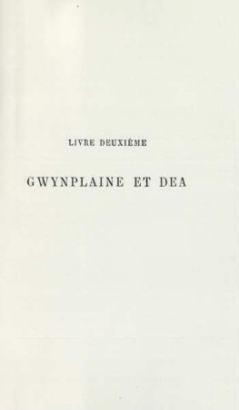 Livre deuxième. Gwynplaine et Dea