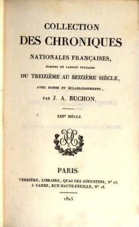 Chronique de la conquête de Constantinople et de l'établissement des français en Morée : écrite en vers politiques