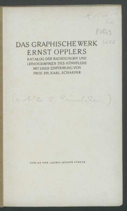 Das graphische Werk Ernst Opplers : Katalog der Radierungen und Lithographien des Künstlers