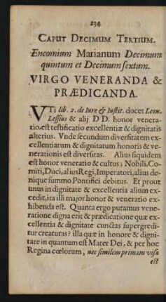 Caput Decimum Tertium. Encomium Marianum Decimum quintum et Decimum sextum. Virgo Veneranda & Praedicanda.