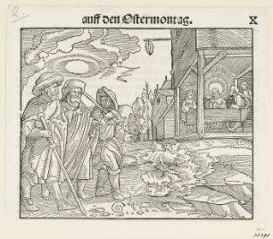 Gang nach Emmaus, aus: Martin Luther, "Auslegung der Evangelien von Ostern bis auffs Advent", Wittenberg 1530, S. X recto