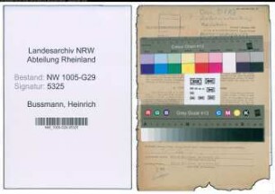 Entnazifizierung Heinrich Bussmann , geb. 04.11.1899 (Bahnsekretaer)