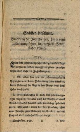 Das Receptschreiben : Nach einem zweckmäßigern Plan vorgetragen, und mit vielen zergliederten Exempeln praktisch erläutert, 2