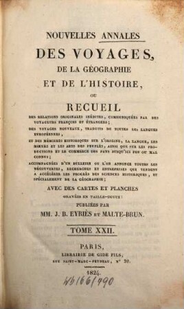Nouvelles annales des voyages. 22, 22. 1824