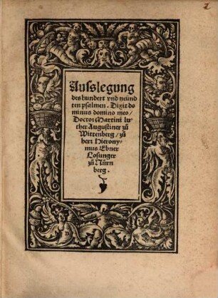 Ausslegung des hundert und neündten psalmen, Dixit dominus domino meo