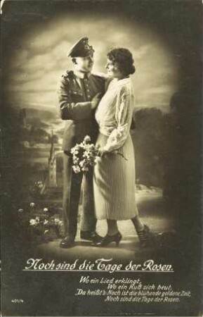 Noch sind die Tage der Rosen. - Wo ein Lied erklingt [...]