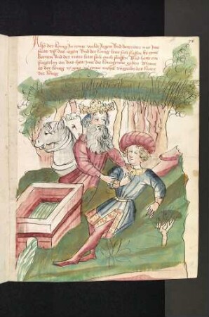 Die Geschichte von der Königin im Turm (Inclusa): Der König entdeckt an der Hand des neben einem Brunnen schlafenden Ritters den Ring seiner Frau