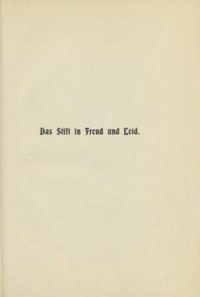 Das Stift in Freud und Leid