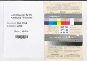 Entnazifizierung Walter Kautz , geb. 07.06.1894 (Oberst)