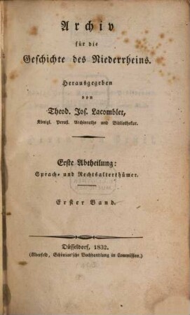 Archiv für die Geschichte des Niederrheins. 1, 1. 1832