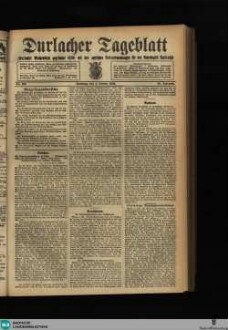 Durlacher Tagblatt : Heimatblatt für die Stadt und den früheren Amtsbezirk Durlach; Pfinztäler Bote für Grötzingen, Berghausen, Söllingen, Wöschbach u. Kleinsteinbach