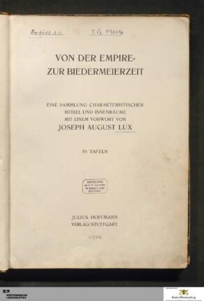Von der Empire- zur Biedermeierzeit : eine Sammlung charakteristischer Möbel und Innenräume