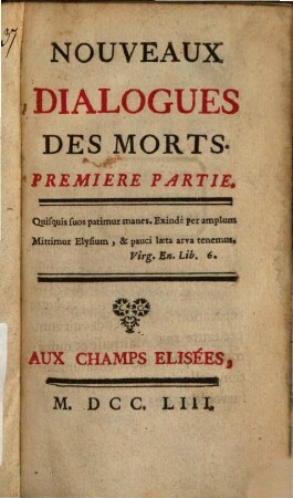 Nouveaux Dialogues Des Morts, 1