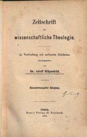 Zeitschrift für wissenschaftliche Theologie. 21. 1878