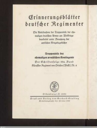 Geschichte des Kürassier-Regiments von Driesen (Westf.) Nr. 4 : im Auftrage des Vereins der Offiziere des früheren Kürassier-Regiments von Driesen (Westf.) Nr. 4