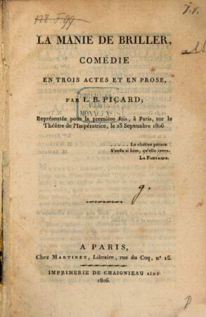 La manie de briller : comédie en 3 actes et en prose