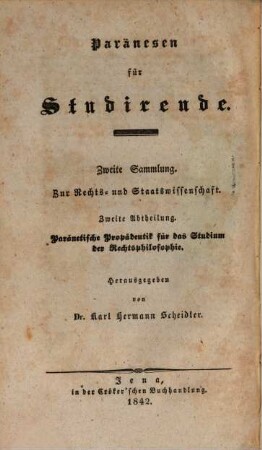 Paränesen zum Studium der philosophischen und positiven Rechtswissenschaft, 3