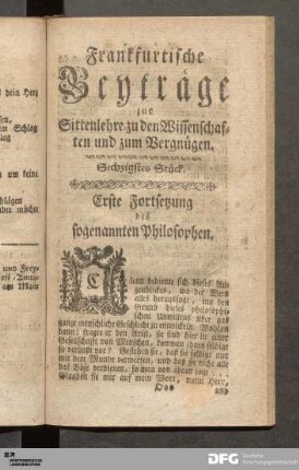 Sechzigstes Stück. Erste Fortsetzung des sogenannten Philosophen.