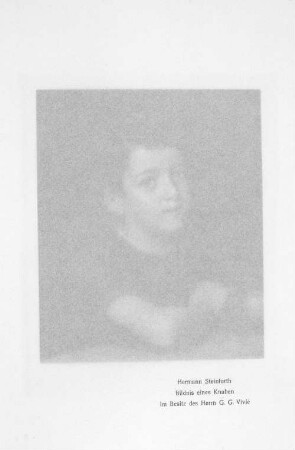 Hermann Steinfurth Bildnis eines Knaben Im Besitz des Herrn G. G. Vivié