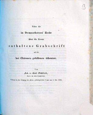 Ueber die in Demosthenes' Rede über die Krone enthaltene Grabschrift auf die bei Chäronea gefallenen Athenäer